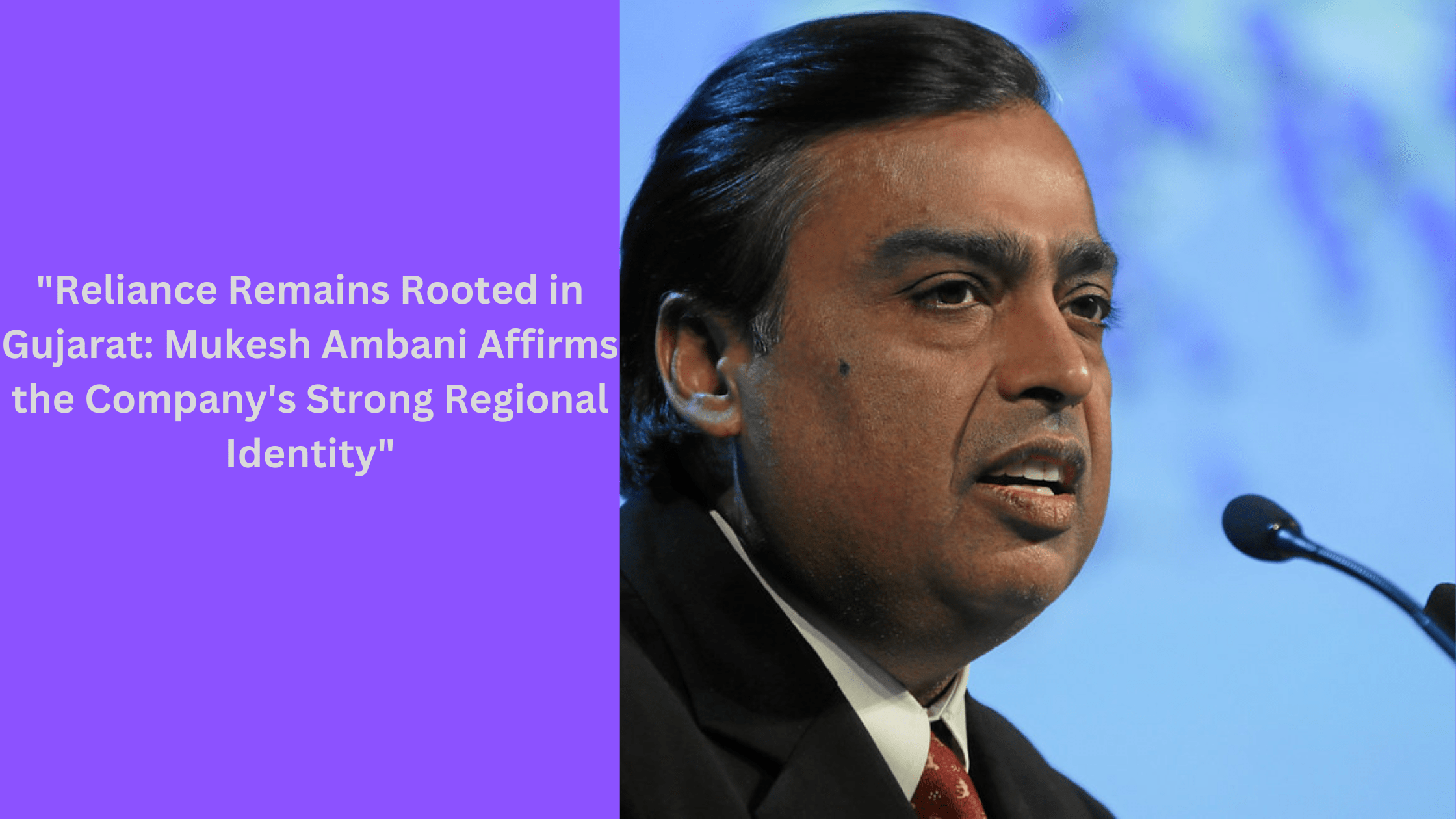 Reliance's Pledge to Gujarat: Mukesh Ambani Affirms Deep Ties, Unveils Ambitious Commitments at Summit